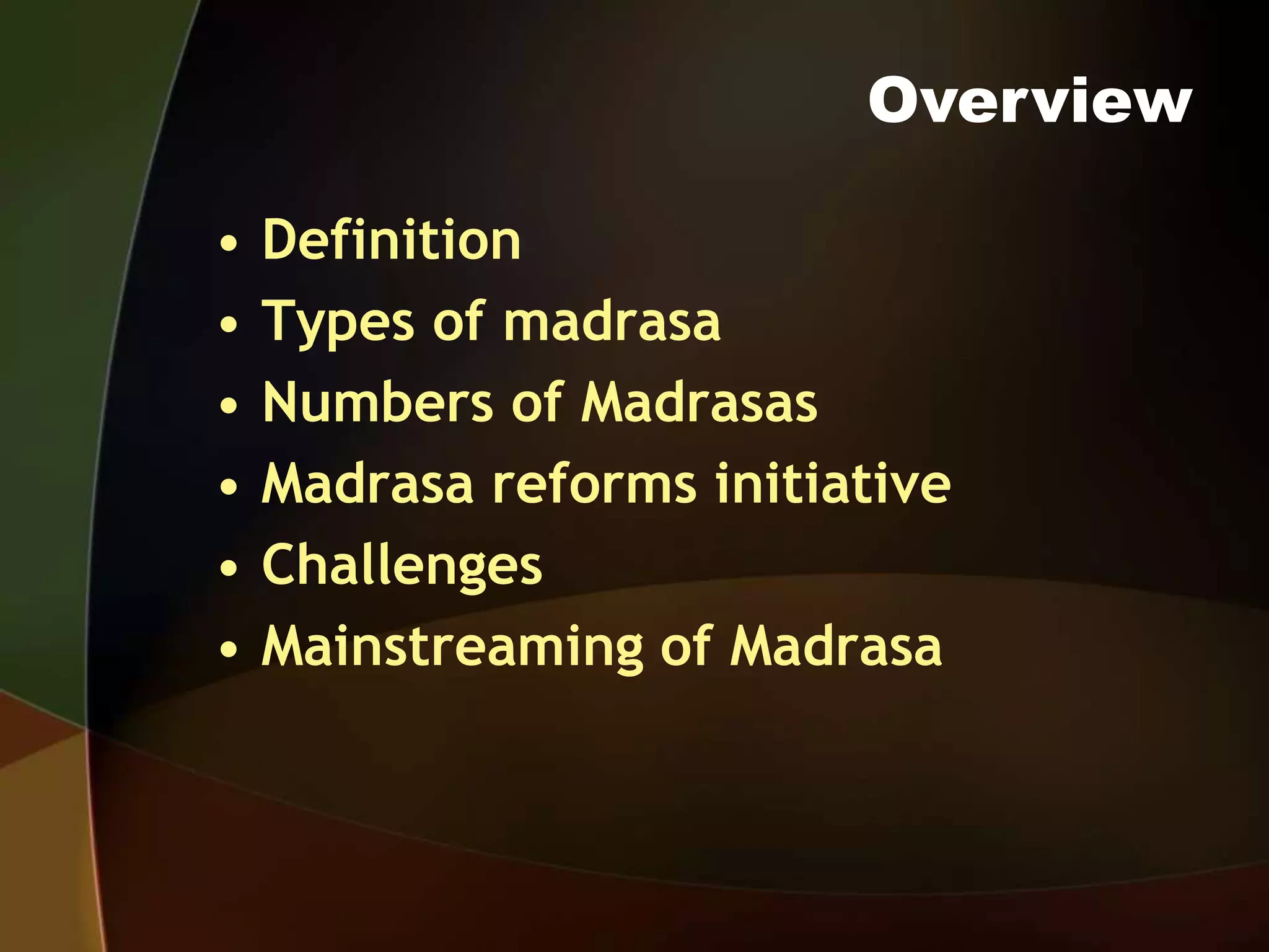 Mainstreaming madrasa education PPTX