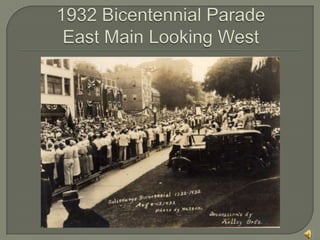 1932 Bicentennial Parade East Main Looking West