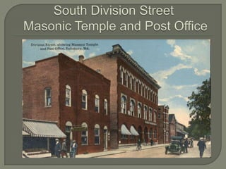 South Division Street Masonic Temple and Post Office