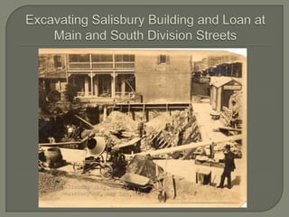 Excavating Salisbury Building and Loan at Main and South Division Streets