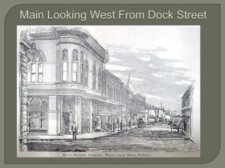 Main Looking West From Dock Street