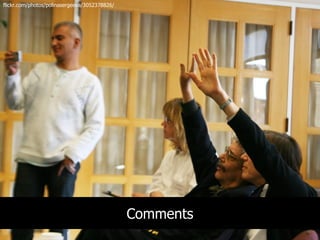 flickr.com/photos/polinasergeeva/3052378826/




                                               Comments
 