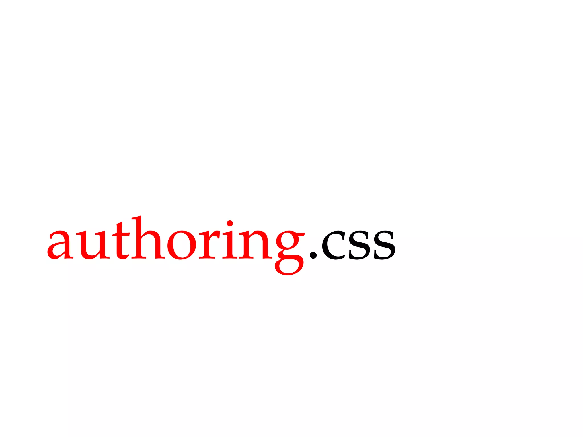 Maintainable CSS