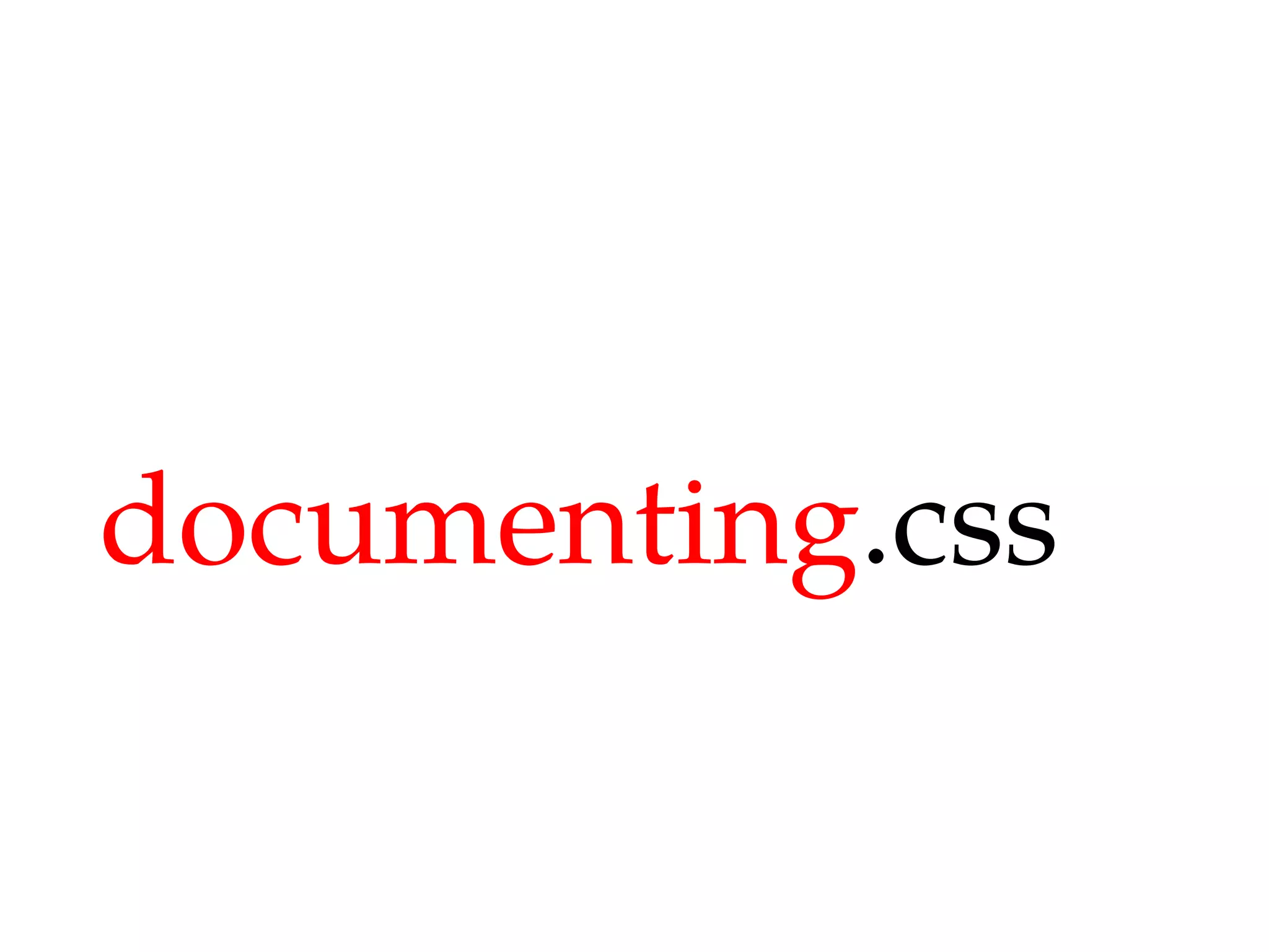 Maintainable CSS