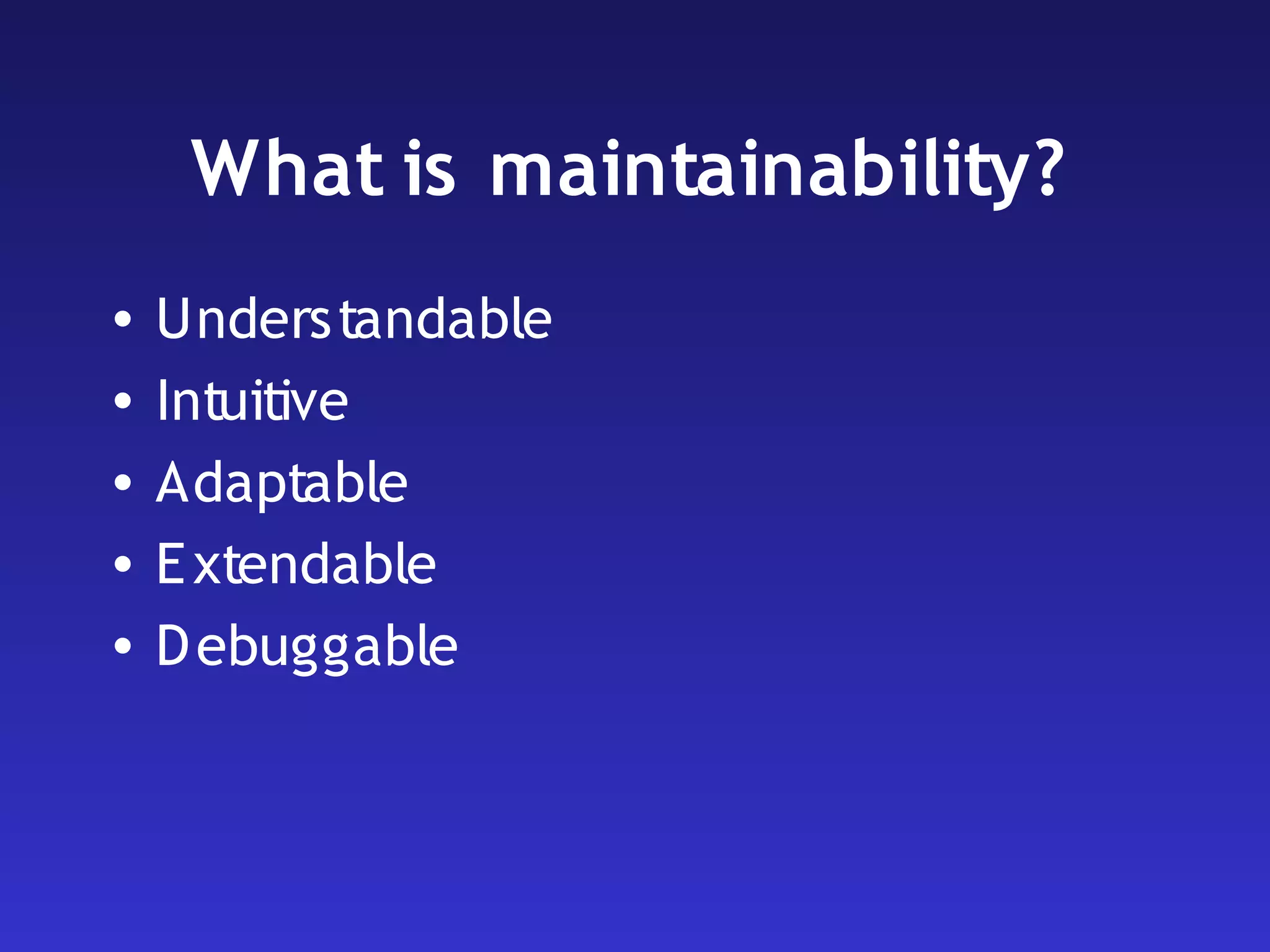 Maintainable JavaScript