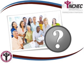 Maintain your CHES / MCHES Credential