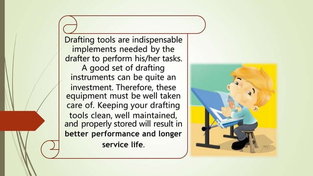 Maintain hand tools,drawing instruments equipment, and paraphernalia ...