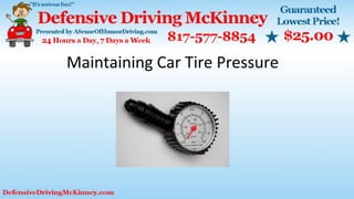 Maintaining Car Tire Pressure
 