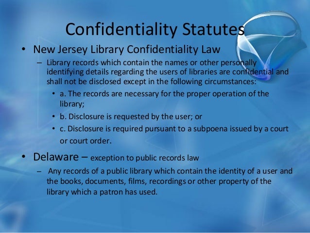 Maintaining Confidentiality