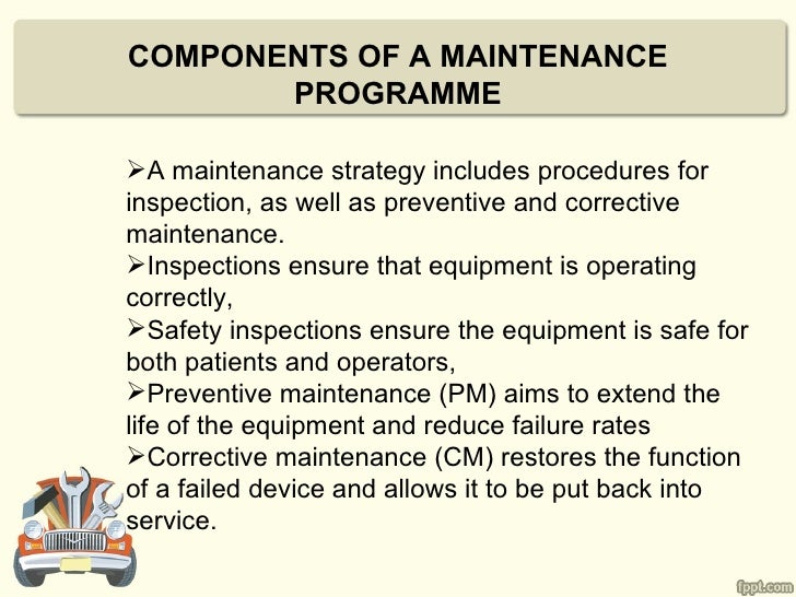Maintaining equipment