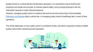 Maintaining Quality Control in Lab Operations - Strategy and Impact.pptx