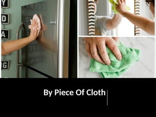 By Piece Of Cloth
 