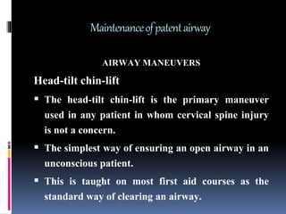 Maintenace of patent airway
