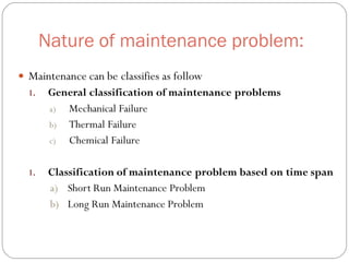 Defining Maintenance Problem Maintenance | PPT