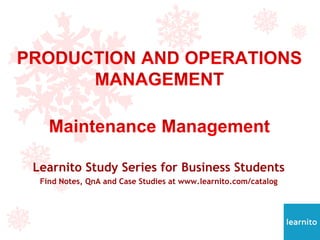 Learnito Study Series for Business Students
Find Notes, QnA and Case Studies at www.learnito.com/catalog
 