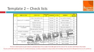 Property of Hash Management Services LLP. Unauthorized copying, circulating, modifying and using it without the knowledge / approval of Hash Management Services LLP is prohibited.
Template 2 – Check lists
These are sample pictures used solely for understanding of the concepts. Hash Management Services LLP do not claim ownership of the pictures
 
