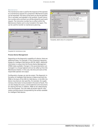 *RRG 
6LPXODWLRQ 
/RFDORSHUDWRU 
FRQWURO 
0DLQWHQDQFH 
MRE 
UHTXHVWHG 
0DLQWHQDQFH 
MRE 
EHLQJSURFHVVHG 
2YHUYLHZ 
$XWRPDWLRQ 
VVWHP$6 
