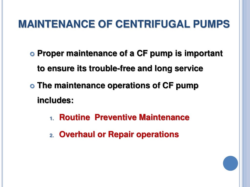 MAINTENANCE AND TROUBLESHOOTING OF CENTRIFUGAL PUMPS