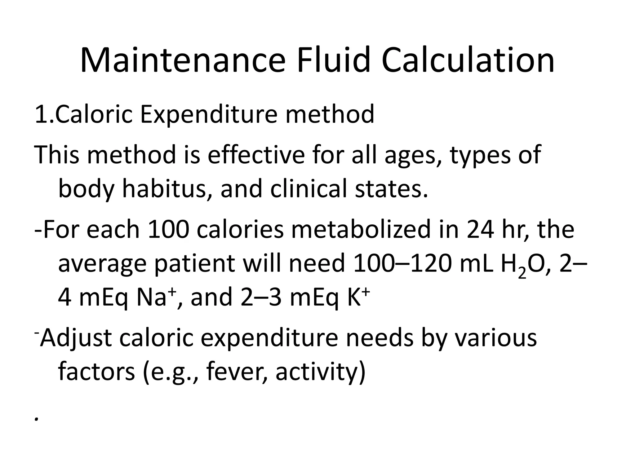 Maintenance fluid calculation PPT