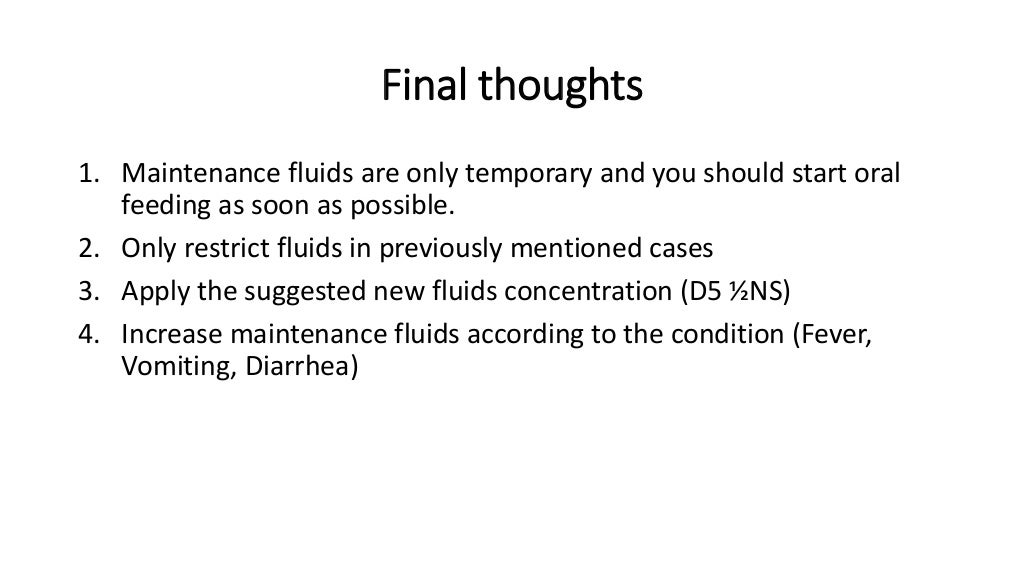 Maintenance IV fluids in pediatrics