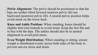 Maintenance of normal Body Alignment and Activity.pptx