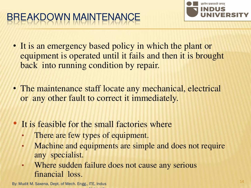 Maintenance policies and preventive maintenance