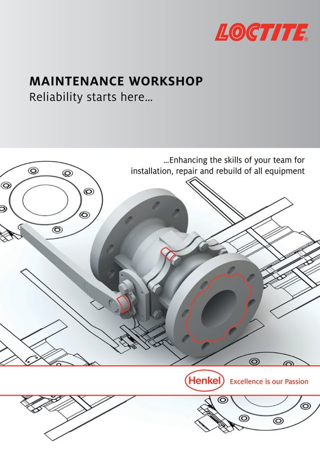 Loctite® Maintenance Henkel Adhesives PDF