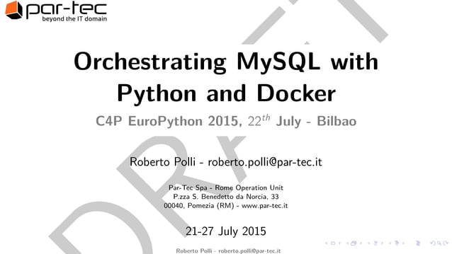 Orchestrating MySQL with Python and Docker | PPT