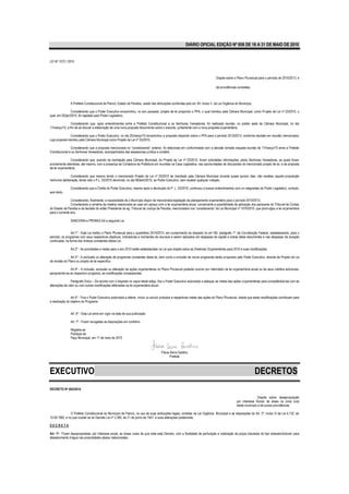 DIÁRIO OFICIAL EDIÇÃO Nº 858 DE 16 A 31 DE MAIO DE 2010


LEI Nº 1072 / 2010



                                                                                                                                 Dispõe sobre o Plano Plurianual para o período de 2010/2013, e

                                                                                                                                 dá providências correlatas.



                A Prefeita Constitucional de Piancó, Estado da Paraíba, usado das atribuições conferidas pelo art. 64, inciso V, da Lei Orgânica do Município,

                Considerando que o Poder Executivo encaminhou, no ano passado, projeto de lei propondo o PPA, o qual tramitou pela Câmara Municipal, como Projeto de Lei nº 03/2010, o
qual, em 02/jan/2010, foi rejeitado pelo Poder Legislativo,

                Considerando que, após entendimentos entre a Prefeita Constitucional e os Senhores Vereadores, foi realizada reunião, no prédio sede da Câmara Municipal, no dia
17/março/10, a fim de se discutir a elaboração de uma nova proposta discorrendo sobre o assunto, juntamente com a nova proposta orçamentária,

                 Considerando que o Poder Executivo, no dia 25/março/10 encaminhou a proposta dispondo sobre o PPA para o período 2010/2013, conforme decisão em reunião mencionad a,
cuja proposta tramitou pela Câmara Municipal como Projeto de Lei nº 03/2010,

                Considerando que a proposta mencionada no “considerando” anterior, foi elaborada em conformidade com a decisão tomada naquela reunião de 17/março/10 entre a Prefeita
Constitucional e os Senhores Vereadores, acompanhados das assessorias jurídica e contábil,

                Considerando que, quando da tramitação pela Câmara Municipal, do Projeto de Lei nº 03/2010, foram solicitadas informações, pelos Senhores Vereadores, as quais foram
prontamente atendidas, até mesmo, com a presença da Contadora da Prefeitura em reuniões na Casa Legislativa, nas oportunidades de discussões do mencionado projeto de lei, e da proposta
de lei orçamentária,

              Considerando que mesmo tendo o mencionado Projeto de Lei nº 03/2010 ter tramitado pela Câmara Municipal durante quase quinze dias, não recebeu aquela proposição
nenhuma deliberação, tendo sido o P.L. 03/2010 devolvido, no dia 08/abril/2010, ao Poder Executivo, sem receber qualquer votação,

                Considerando que a Chefia do Poder Executivo, mesmo após a devolução do P. L. 03/2010, continuou a buscar entendimentos com os integrantes do Poder Legislativo, contudo,
sem êxito,

                Considerando, finalmente, a necessidade de o Município dispor da mencionada legislação de planejamento orçamentário para o período 2010/2013,
                Considerando a simetria da matéria relacionada ao caso em apreço com a lei orçamentária anual, concernente a possibilidade de aplicação dos pareceres do Tribunal de Contas
do Estado da Paraíba e da decisão do então Presidente do eg. Tribunal de Justiça da Paraíba, mencionados nos “considerando” da Lei Municipal nº 1070/2010, que promulgou a lei orçamentária
para o corrente ano,

                SANCIONA e PROMULGA a seguinte Lei


                Art.1º - Esta Lei institui o Plano Plurianual para o quadriênio 2010/2013, em cumprimento ao disposto no art.165, parágrafo 1º, da Constituição Federal, estabelecendo, para o
período, os programas com seus respectivos objetivos, indicadores e montantes de recursos a serem aplicados em despesas de capital e outras delas decorrentes e nas despesas de duração
continuada, na forma dos Anexos constantes dessa Lei.

                Art.2º - As prioridades e metas para o ano 2010 estão estabelecidas na Lei que dispõe sobre as Diretrizes Orçamentárias para 2010 e suas modificações.

                Art.3º - A exclusão ou alteração de programas constantes desta lei, bem como a inclusão de novos programas serão propostos pelo Poder Executivo, através de Projeto de Lei
de revisão do Plano ou projeto de lei específico.

               Art.4º - A inclusão, exclusão ou alteração de ações orçamentárias no Plano Plurianual poderão ocorrer por intermédio da lei orçamentária anual ou de seus créditos adicionais,
apropriando-se ao respectivo programa, as modificações conseqüentes.

                Parágrafo Único – De acordo com o disposto no caput deste artigo, fica o Poder Executivo autorizado a adequar as metas das ações orçamentárias para compatibilizá-las com as
alterações de valor ou com outras modificações efetivadas na lei orçamentária anual.


                Art.5º - Fica o Poder Executivo autorizado a alterar, incluir ou excluir produtos e respectivas metas das ações do Plano Plurianual, desde que estas modificações contribuam para
a realização do objetivo do Programa.


                Art. 6º - Esta Lei entra em vigor na data de sua publicação.

                Art. 7º - Ficam revogadas as disposições em contrário.

                Registre-se
                Publique-se
                Paço Municipal, em 17 de maio de 2010



                                                                                       Flávia Serra Galdino
                                                                                              Prefeita



EXECUTIVO                                                                                                                                                        DECRETOS
DECRETO Nº 002/2010

                                                                                                                                                                  Dispõe sobre desapropriação
                                                                                                                                                  por interesse Social, de áreas na zona rural
                                                                                                                                                  deste município e dá outras providências.

               O Prefeito Constitucional do Município de Piancó, no uso de suas atribuições legais, contidas na Lei Orgânica Municipal e as disposições do Art. 2º, inciso VI da Lei 4.132, de
10.09.1962, e no que couber as do Decreto Lei nº 3.365, de 21 de junho de 1941, e suas alterações posteriores;

DECRETA:

Art. 1º- Ficam desapropriadas, por interesse social, as áreas rurais de que trata este Decreto, com a finalidade de perfuração e insta lação de poços tubulares do tipo artesiano/tubular para
abastecimento d’água nas propriedades abaixo relacionadas:
 
