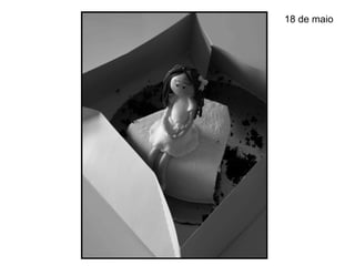 18 de maio
 