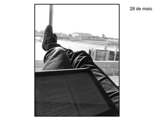 28 de maio
 