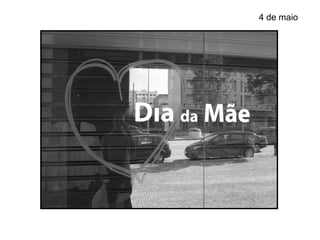 4 de maio
 