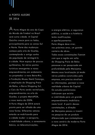 Trend City Center inaugura novo conceito. Venha viver / trabalhar aqui! 