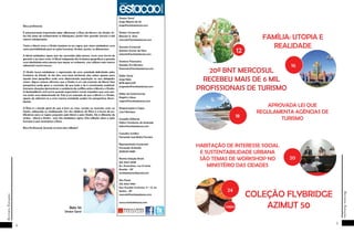 4
RevistaEstação
5
RevistaEstação
Ética profissional.
É extremamente importante saber diferenciar a Ética da Moral e do Direito. Es-
tas três áreas de conhecimento se distinguem, porém têm grandes vínculos e até
mesmo sobreposições.
Tanto a Moral como o Direito baseiam-se em regras que visam estabelecer uma
certa previsibilidade para as ações humanas. Ambas, porém, se diferenciam.
A Moral estabelece regras que são assumidas pela pessoa, como uma forma de
garantir o seu bem-viver. A Moral independe das fronteiras geográficas e garante
uma identidade entre pessoas que sequer se conhecem, mas utilizam este mesmo
referencial moral comum.
O Direito busca estabelecer o regramento de uma sociedade delimitada pelas
fronteiras do Estado. As leis têm uma base territorial, elas valem apenas para
aquela área geográfica onde uma determinada população ou seus delegados
vivem. Alguns autores afirmam que o Direito é um sub-conjunto da Moral. Esta
perspectiva pode gerar a conclusão de que toda a lei é moralmente aceitável.
Inúmeras situações demonstram a existência de conflitos entre a Moral e o Direito.
A desobediência civil ocorre quando argumentos morais impedem que uma pes-
soa acate uma determinada lei. Este é um exemplo de que a Moral e o Direito,
apesar de referirem-se a uma mesma sociedade, podem ter perspectivas discor-
dantes.
A Ética é o estudo geral do que é bom ou mau, correto ou incorreto, justo ou
injusto, adequado ou inadequado. Um dos objetivos da Ética é a busca de jus-
tificativas para as regras propostas pela Moral e pelo Direito. Ela é diferente de
ambos - Moral e Direito - pois não estabelece regras. Esta reflexão sobre a ação
humana é que caracteriza a Ética.
Ética Profissional: Quando se inicia esta reflexão?
Beto Sá
Diretor Geral
Diretor Geral
Jorge Alberto de Sá
jorge@revistaestacao.com
Diretor Comercial
Marcelo A. Silva
marcelo@revistaestacao.com
Gerente Comercial
Antonio Gomes da Silva
antonio@revistaestacao.com
Diretora Financeira
Daniela Orsi Moreira
financeiro@revistaestacao.com
Editor Geral
Jorge Neto
MTB 581172/SP
jorgeneto@revistaestacao.com
Editor de Gastronomia
Rogério Lisboa
rogerio@revistaestacao.com
Diagramação e Capa:
Luiz Henrique
Conselho Editorial
Heitor Humberto de Andrade
heitor@revistaestacao.com
Consultor Jurídico
Fernando José Motta Ferreira
Representante Comercial:
Fernando Andrade
(61)8245-8489
Revista Estação Brasil
(61) 3547-4308
Av. Araucárias, rua 13 norte
Brasília - DF
revistaestacao@gmail.com
São Paulo
(13) 3322-3160
Rua Oswaldo Cochrane, 71 – Cj. 54
Santos - SP
marcelo@revistaestacao.com
www.revistaestacao.com
FAMÍLIA: UTOPIA E
REALIDADE
20ª BNT MERCOSUL
RECEBEU MAIS DE 6 MIL
PROFISSIONAIS DE TURISMO
12
16
18
20
capa
24
APROVADA LEI QUE
REGULAMENTA AGÊNCIAS DE
TURISMO
HABITAÇÃO DE INTERESSE SOCIAL
E SUSTENTABILIDADE URBANA
SÃO TEMAS DE WORKSHOP NO
MINISTÉRIO DAS CIDADES
COLEÇÃO FLYBRIDGE
AZIMUT 50
 