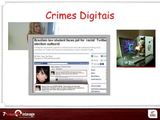 Netqueta
Crimes Digitais
 