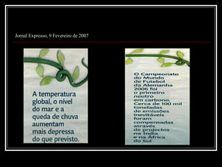 Jornal Expresso, 9 Fevereiro de 2007 