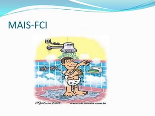 MAIS-FCI
 