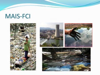 MAIS-FCI
 