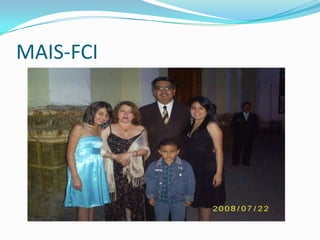 MAIS-FCI
 