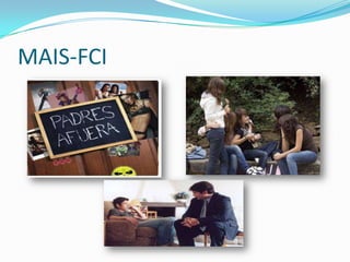 MAIS-FCI
 