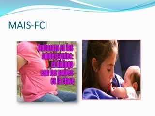 MAIS-FCI
 