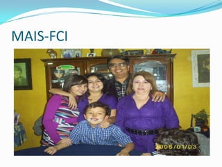 MAIS-FCI
 