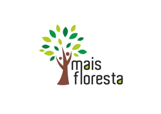 www.maisfloresta.com.br