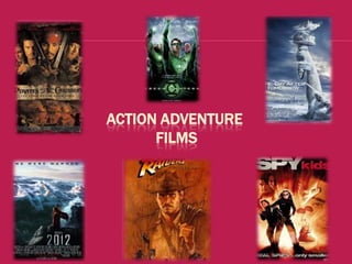 ACTION ADVENTURE
      FILMS
 