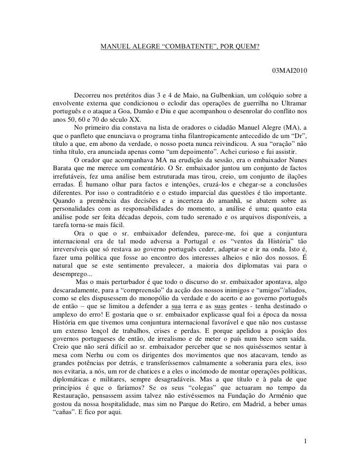 MANUEL ALEGRE “COMBATENTE”, POR QUEM?


                                                                             03MAI...