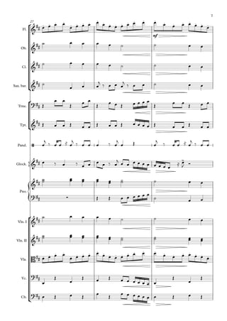 °
¢
°
¢
°
¢
{
{
Fl.
Ob.
Cl.
Sax. bar.
Trne.
Tpt.
Pand.
Glock.
Pno.
Vln. I
Vln. II
Vla.
Vc.
Cb.
mf
27
&
## . . . .
. . . . . . . . . . . . . . . . . . . .
&
##
&
##
&
##
?##
&
##
/
&
## >
&
##
?## ∑
&
##
&
##
B## . . . .
. . . . . . . . . . . . . . . . . . . .
?##
?##
œ œ œ œ
œ œ œ œ œ œ œ œ œ œ œ œ œ œ œ œ œ œ œ œ
˙ œ œ œ œ ˙ ˙ œ œ
˙ œ œ œ œ ˙ ˙ œ œ
˙
œ œ œ
j
‰ œ œ œ
j
‰ œ œ ˙ œ œ
Œ
œ œ
Œ
œ œ
Œ
œ œ Œ œ œ œ œ
Œ
œ œ
Œ œ œ
Œ œ œ Œ œ œ Œ œ œ Œ œ œ œ œ Œ œ œ Œ œ œ
œ
j
‰ œ œ ≈ œ
j
‰ œ œ œ ‰ œ
j
œ Œ œ
j
‰ œ œ ≈ œ
j
‰ œ œ
œ ‰ œ ‰ œ œ œ œ ‰ œ
j
œ œ œ œ œ œ œ œ œ œ
≈ œ
J Ó
˙
˙ œ
œ œ
œ œ
œ œ
œ ˙
˙ ˙ œ œ
Œ Œ œ œ œ œ œ œ
˙ œ œ
˙ œ œ œ œ ˙ ˙ œ œ
˙
˙ œ
œ œ
œ œ
œ œ
œ ˙
˙ ˙
˙ œ
œ œ
œ
œ œ œ œ
œ œ œ œ œ œ œ œ œ œ œ œ œ œ œ œ œ œ œ œ
œ
Œ
œ
Œ œ Œ œ œ œ œ œ œ œ
Œ
œ
Œ
œ Œ œ Œ
œ
Œ
œ œ œ œ œ œ œ Œ œ Œ
7
 