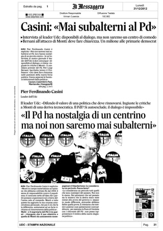 Pier Ferdinando Casini: Mai subalterni al Pd - Il Messaggero