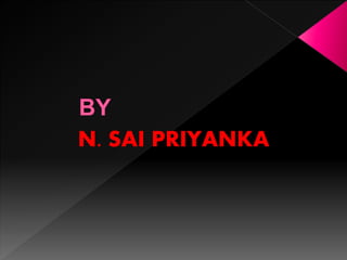 N. SAI PRIYANKA
 