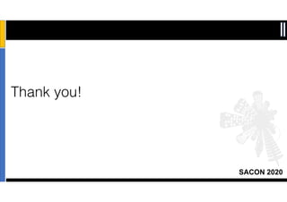 SACON 2020
Thank you!
 