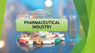 PHARMACEUTICAL
INDUSTRY
1/5/2020Add a footer 31
 